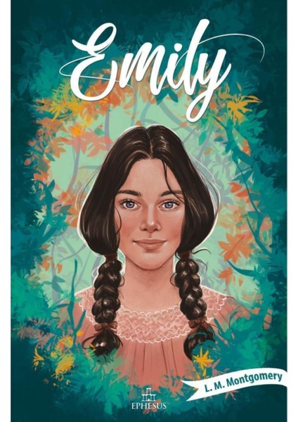 Emily 1 - L. M. Montgomery