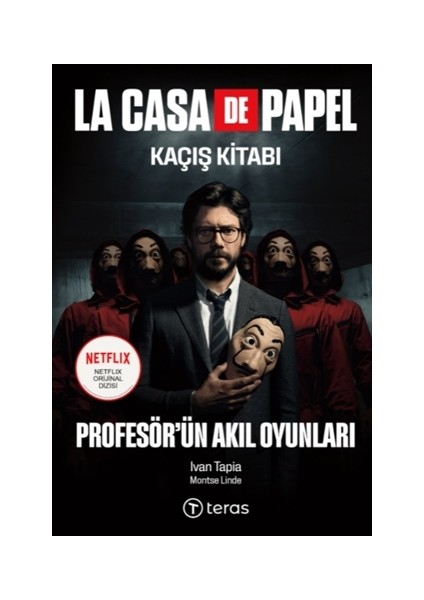 La Casa De Papel Kaçış Kitabı - Ivan Tapia - Montse Linde