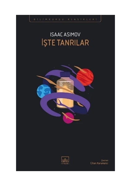 Işte Tanrılar - Isaac Asimov