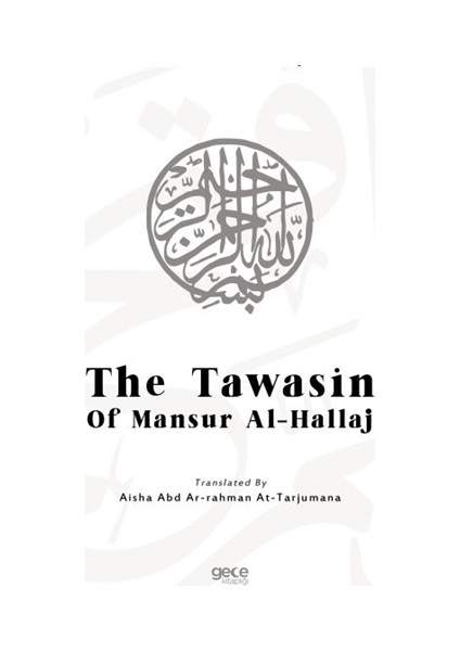 the Tawasin Of Mansur Al-Hallaj - Mansur Al-Hallaj