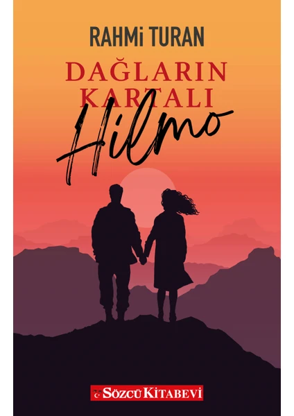 Dağların Kartalı Hilmo - Rahmi Turan