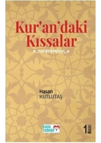 Kur'an'daki Kıssalar - Hasan Kutlutaş