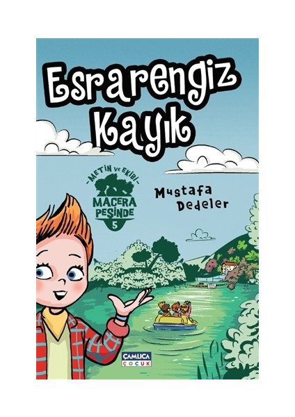 Esrarengiz Kayık - Metin ve Ekibi 5