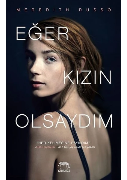 Eğer Kızın Olsaydım - Ciltli  - Meredith Russo