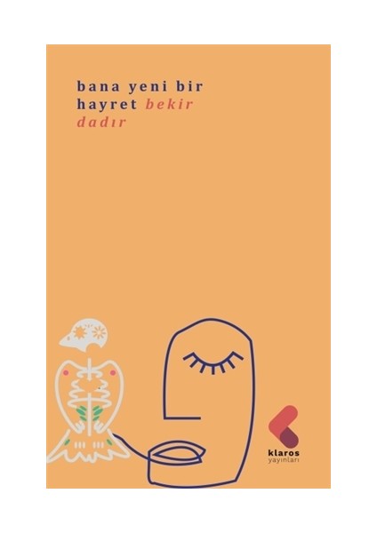 Bana Bir Hayret - Bekir Dadır