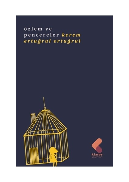 Özlem ve Pencereler - Kerem Ertuğrul Ertuğrul