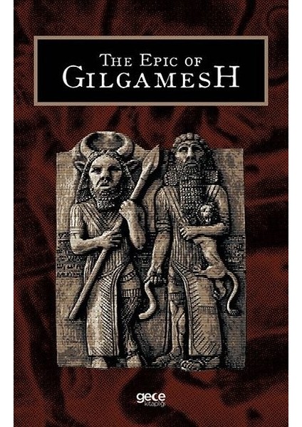 The Epic Of Gilgamesh - S. Abhayananda