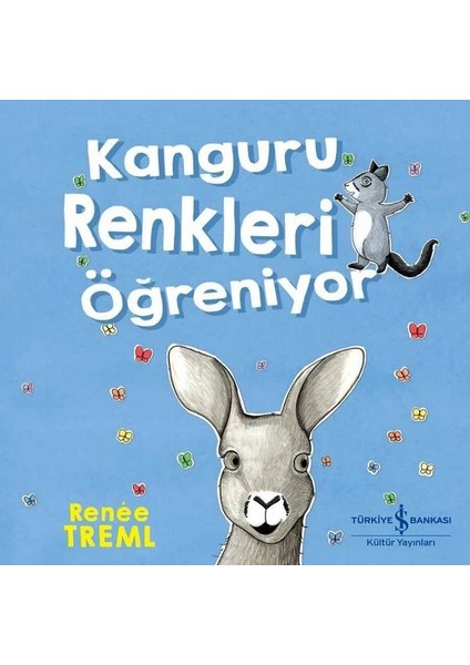 Kanguru Renkleri Öğreniyor - Renee Treml