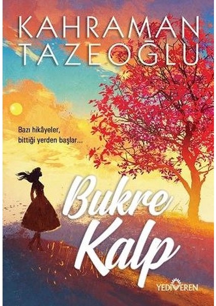 Bukre Kalp - Kahraman Tazeoğlu