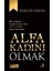 Alfa Kadını Olmak - Hakan Özkan 1