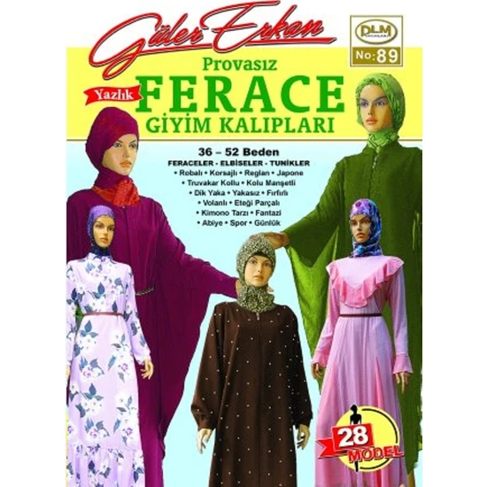 Güler Erkan Provasız Ferace Giyim Kalıpları Sayı 89