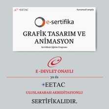 E-Sertifika Grafik Tasarım ve Animasyon Eğitimi (E-Devlet / EETAC Onaylı Sertifikalı)