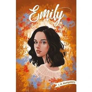 Emily - 2 (Ciltsiz) - Lucy Maud Montgomery