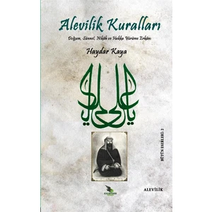 Alevilik Kuralları - Haydar Kaya
