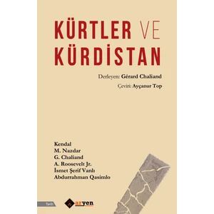 Kürtler ve Kürdistan - Gerard Chaliand