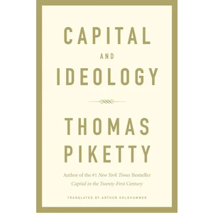 Capital And Ideology - Thomas Piketty