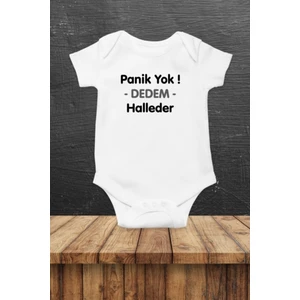 Panik Yok Dedem Halleder Baskılı Bebek Body Zıbın