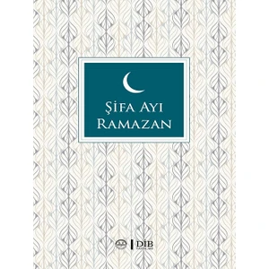 Diyanet Işleri Başkanlığı Şifa Ayı Ramazan