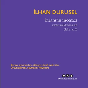 Bizans'ın Incesazı - İlhan Durusel