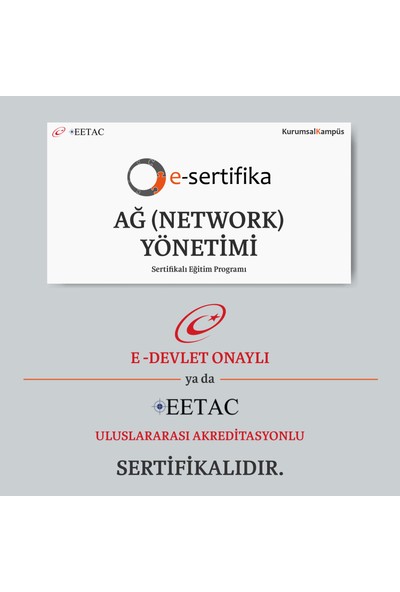 E-Sertifika Ağ (Network) Yönetimi Eğitimi (E-Devlet / EETAC Onaylı Sertifikalı)