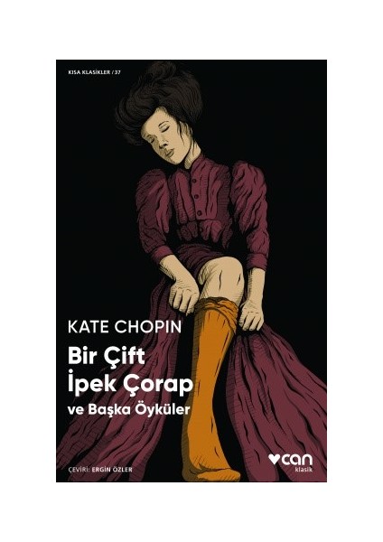 Bir Çift Ipek Çorap - Kate Chopin