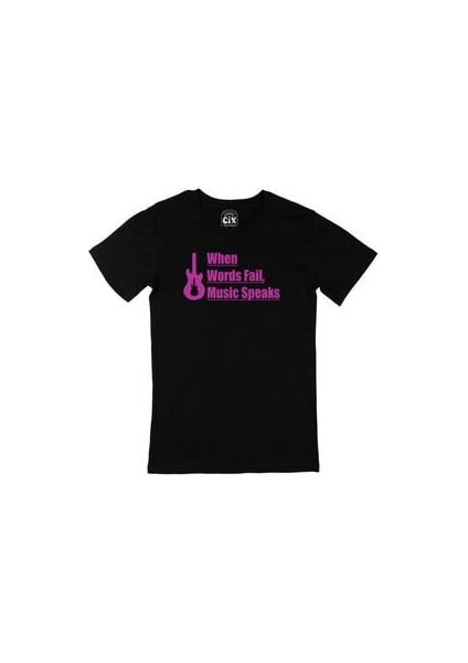Pembe Words Fail Music Speaks Siyah Tişört