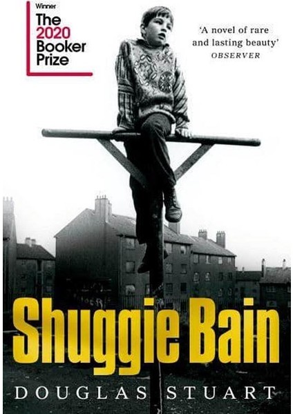 Shuggie Bain - Douglas Stuart