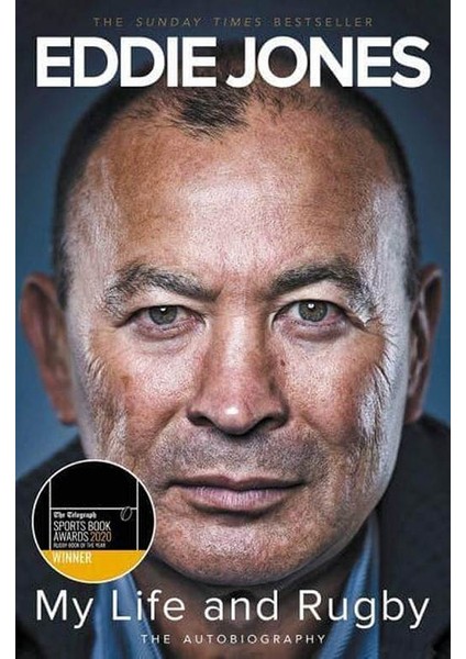 My Life And Rugby: The Autobiography - Eddie Jones