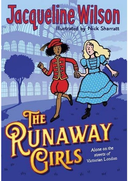 The Runaway Girls - Jacqueline Wilson