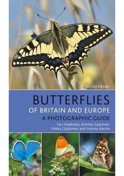 Butterflies Of Britain And Europe: A Photographic Guide - Tari Haahtela