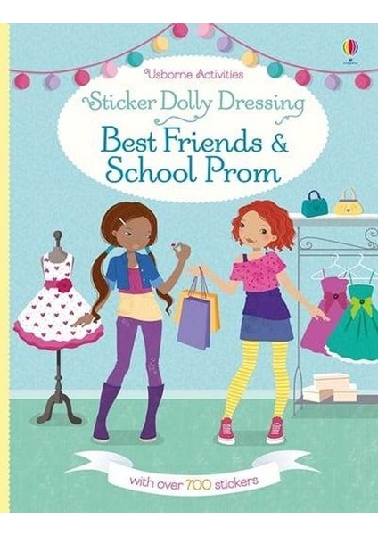 Sticker Dolly Dressing Best Friends And School Prom - Fiona Watt