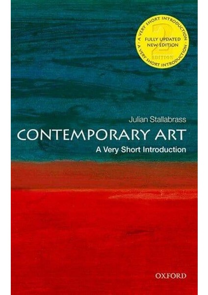 Contemporary Art: A Very Short Introduction (Very Short Introductions) - Julian Stallabrass