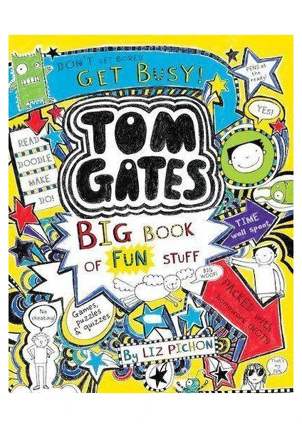 Tom Gates: Big Book Of Fun Stuff - Liz Pichon