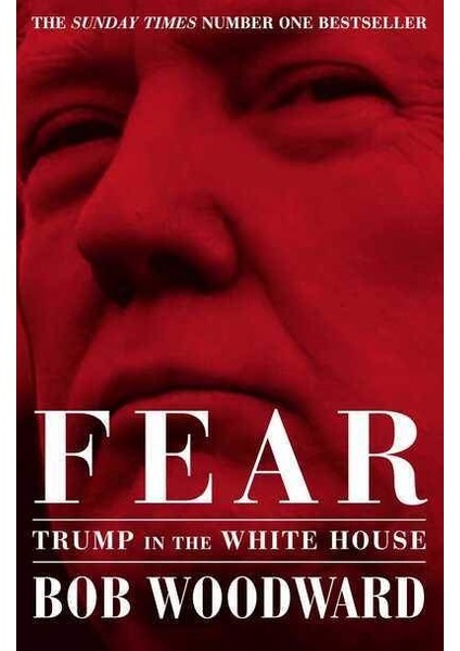 Fear - Bob Woodward