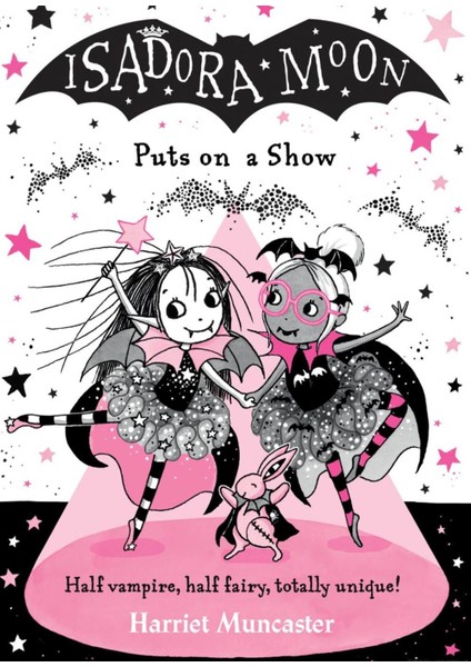 Isadora Moon Puts On A Show - Harriet Muncaster