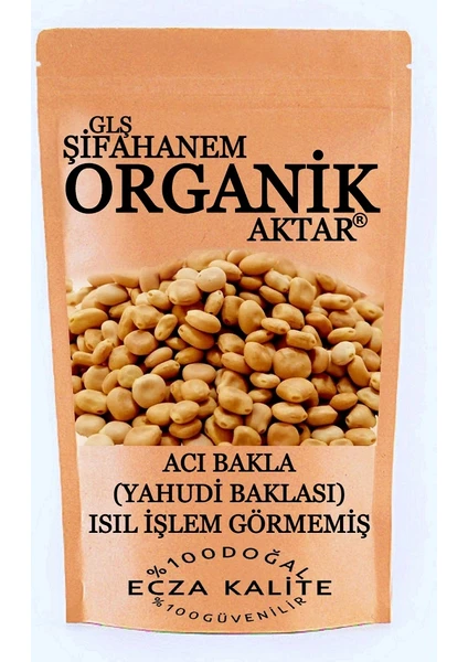 GLŞ Şifahanem Organik Aktar Acı Bakla 250 gr