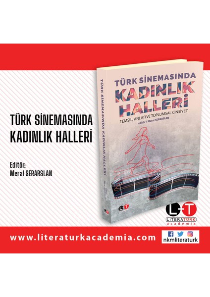 Türk Sinemasında Kadınlık Halleri Temsil, Anlatı ve Toplumsal Cinsiyet - Meral Serarslan fiyatları