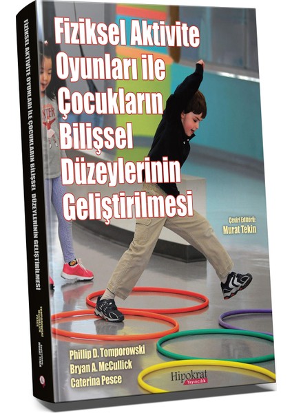 Fiziksel Aktivite Oyunları ile Çocukların Bilişsel Düzeylerinin Gelişmesi