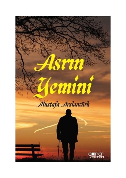 Asrın Yemini - Mustafa Arslantürk