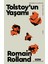 Tolstoy'un Yaşamı - Romain Rolland 1