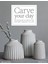Carve Your Clay - Hilda Carr 1