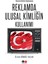 Tüketim Kültürü Bağlamında Reklamda Ulusal Kimliğin Kullanımı - Özlem Gündüz Kalan 1