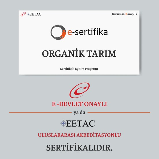 E-Sertifika Organik Tarım Eğitimi (E-Devlet / EETAC Onaylı Sertifikalı)