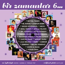 Bir Zamanlar Vol:6 ( CD )