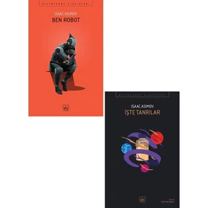 Ben Robot - İşte Tanrılar - Isaac Asimov - 2 Kitap Bilim Kurgu Set