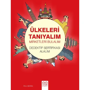 Ülkeleri Tanıyalım Mirketleri Bulalım - Jen Winwright