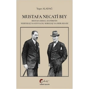 Mustafa Necati Bey - Yaşar Aladağ