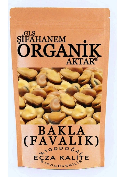 GLŞ Şifahanem Organik Aktar Bakla 500 gr ( Iç Bakla , Favalık Bakla )