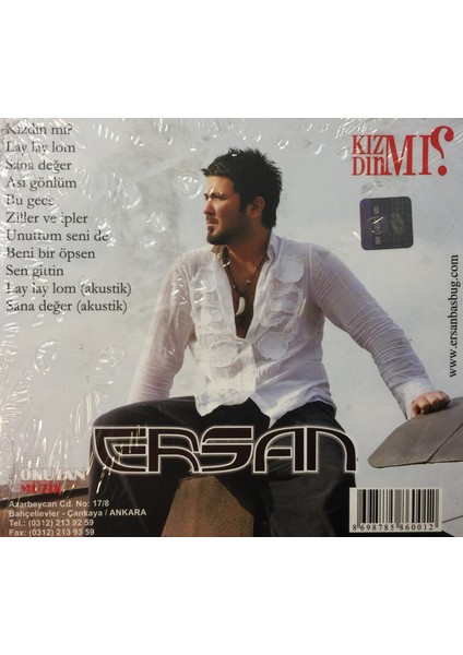 Ersan - Kızdın Mı? ( CD )