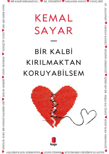 Bir Kalbi Kırılmaktan Koruyabilsem - Kemal Sayar